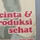 Seri Kesehatan Reproduksi Remaja: "Jatuh Cinta dan Reproduksi Sehat" dan "Siapa Aku"